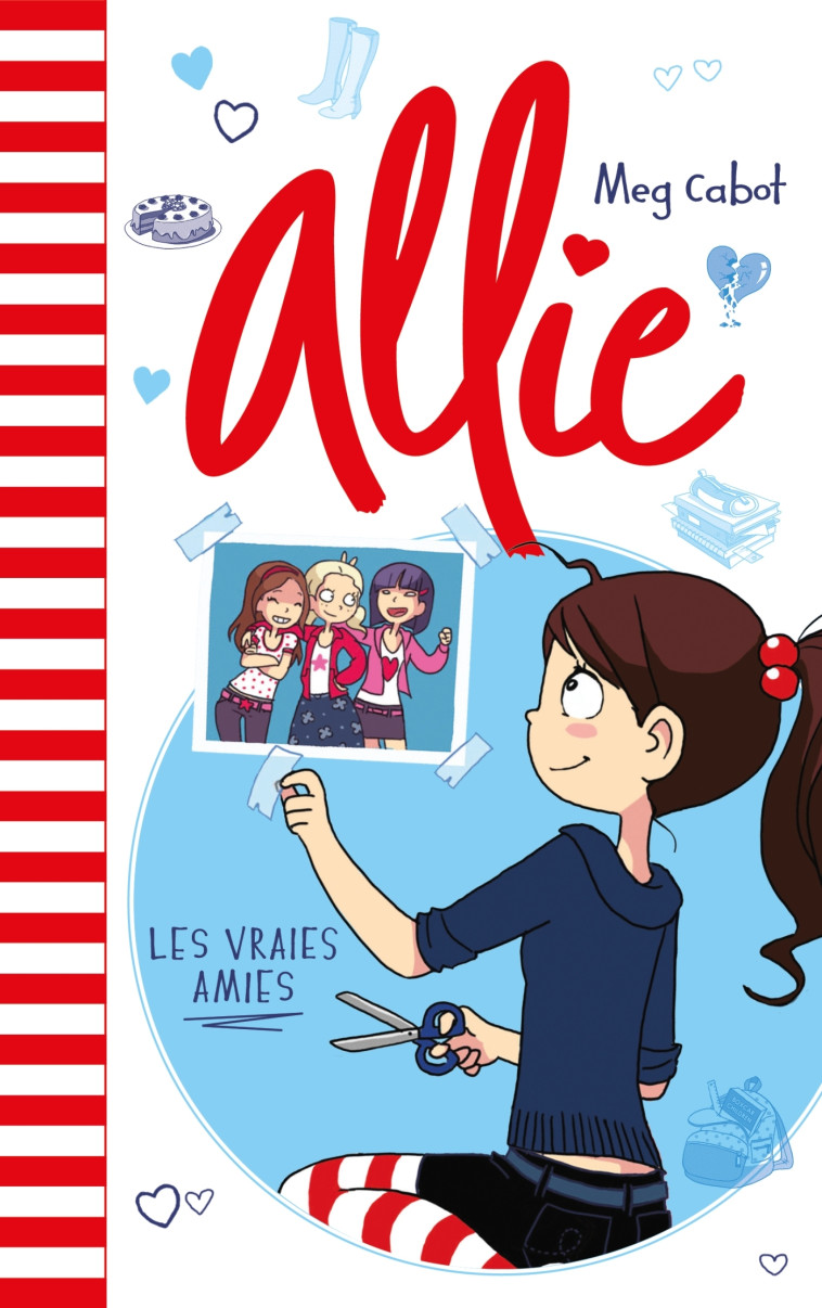 Allie - Les vraies amies - Josette Chicheportiche, Fabienne Duvigneau, Meg Cabot - HACHETTE ROMANS