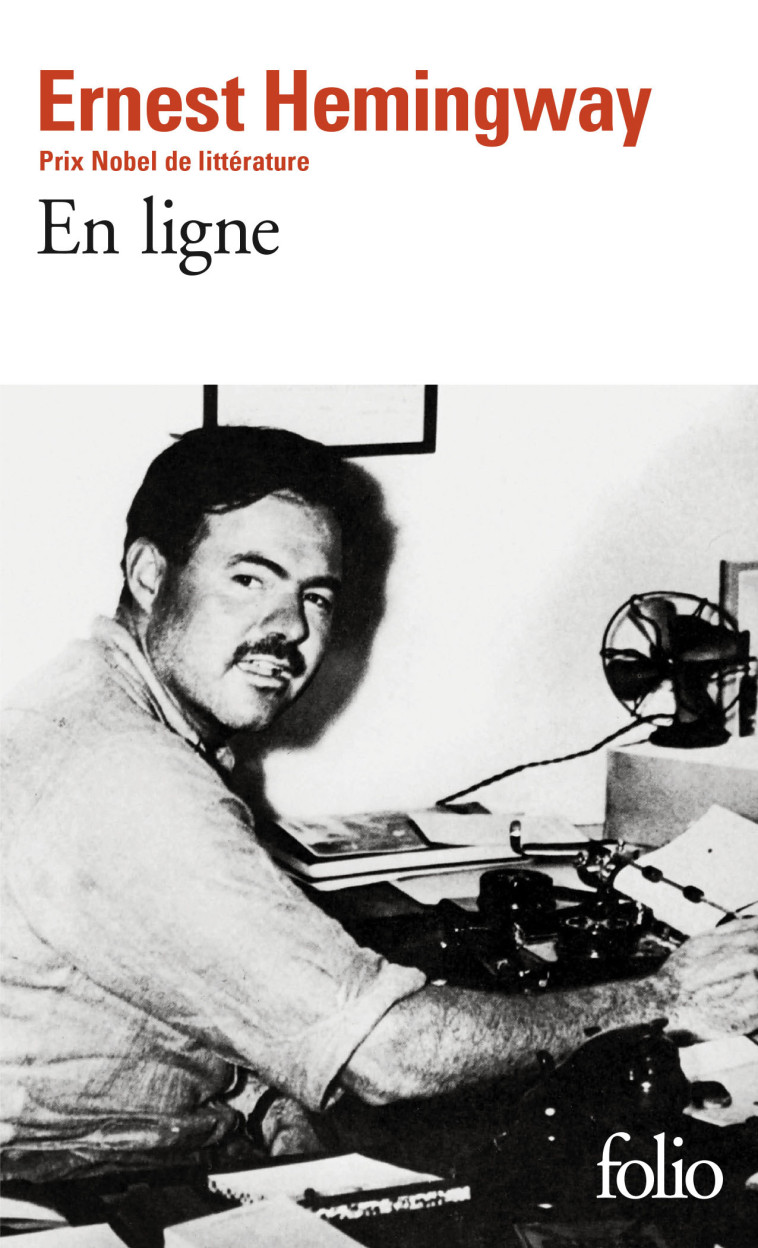 EN LIGNE - Ernest Hemingway - FOLIO