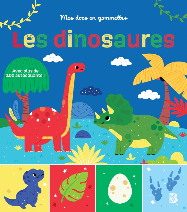 Les dinosaures - XXX - BALLON