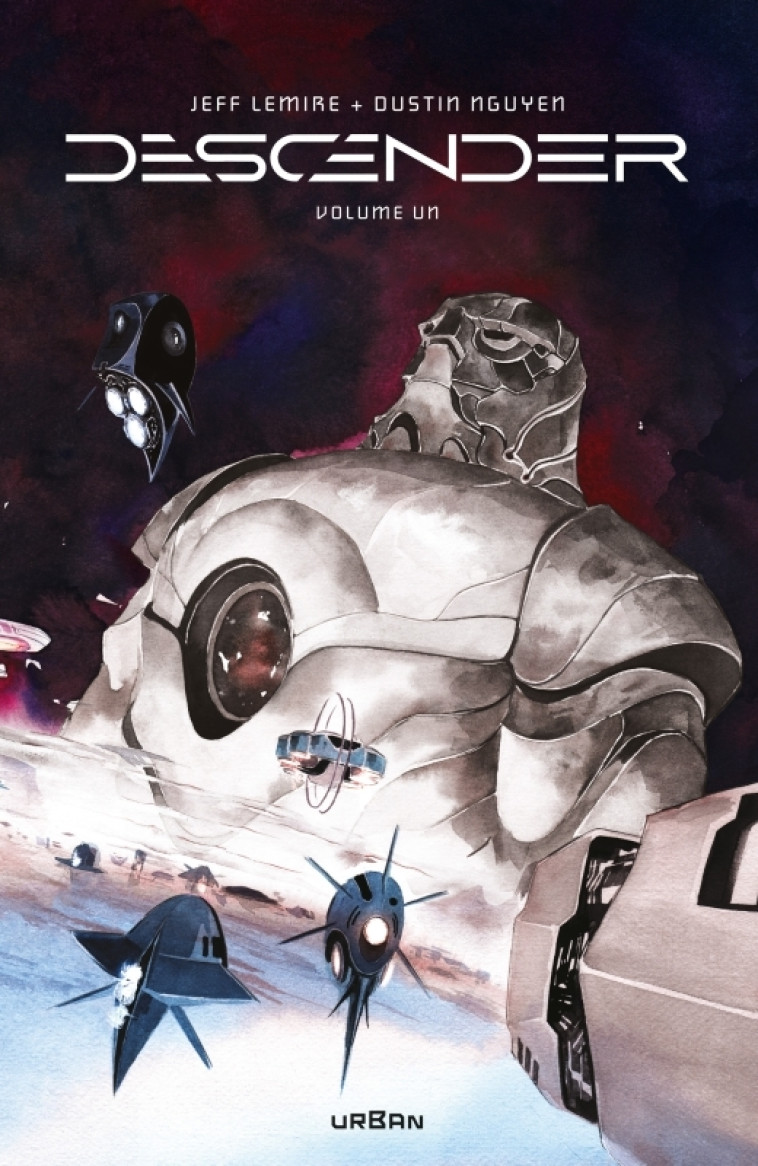 Descender intégrale - Tome 1 - Lemire Jeff Lemire Jeff, Nguyen Dustin Nguyen Dustin - URBAN COMICS