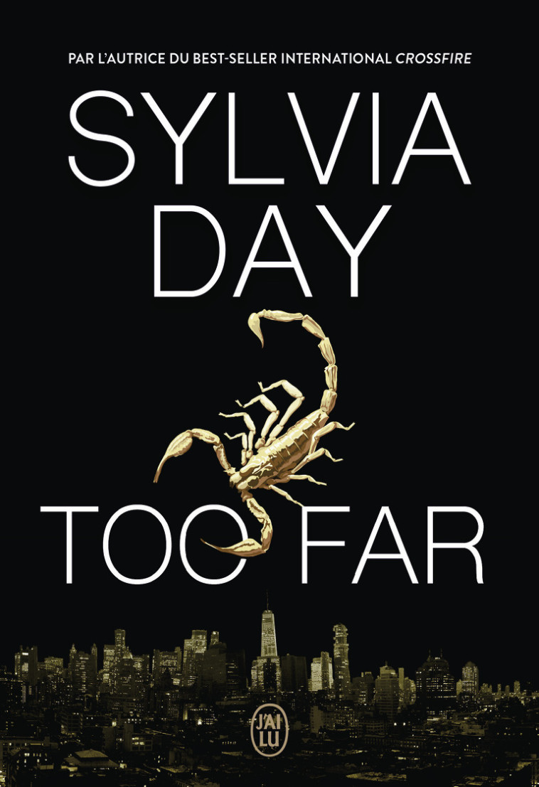 Too far - Sylvia Day, Astrid Mougins - J'AI LU