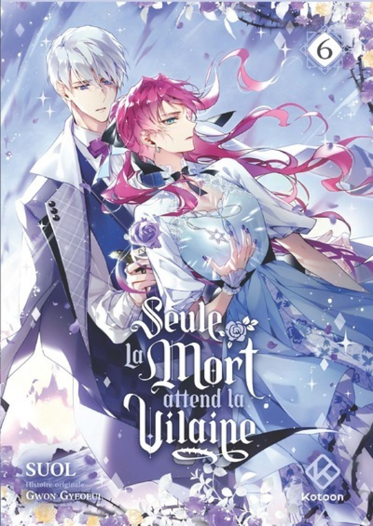 Seule la mort attend la Vilaine - Tome 6 - Gyeoeul Gwon, Suol Suol, Lya Mayahi,  Suol - KOTOON