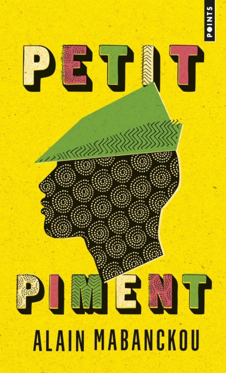 Petit Piment - Alain Mabanckou - POINTS