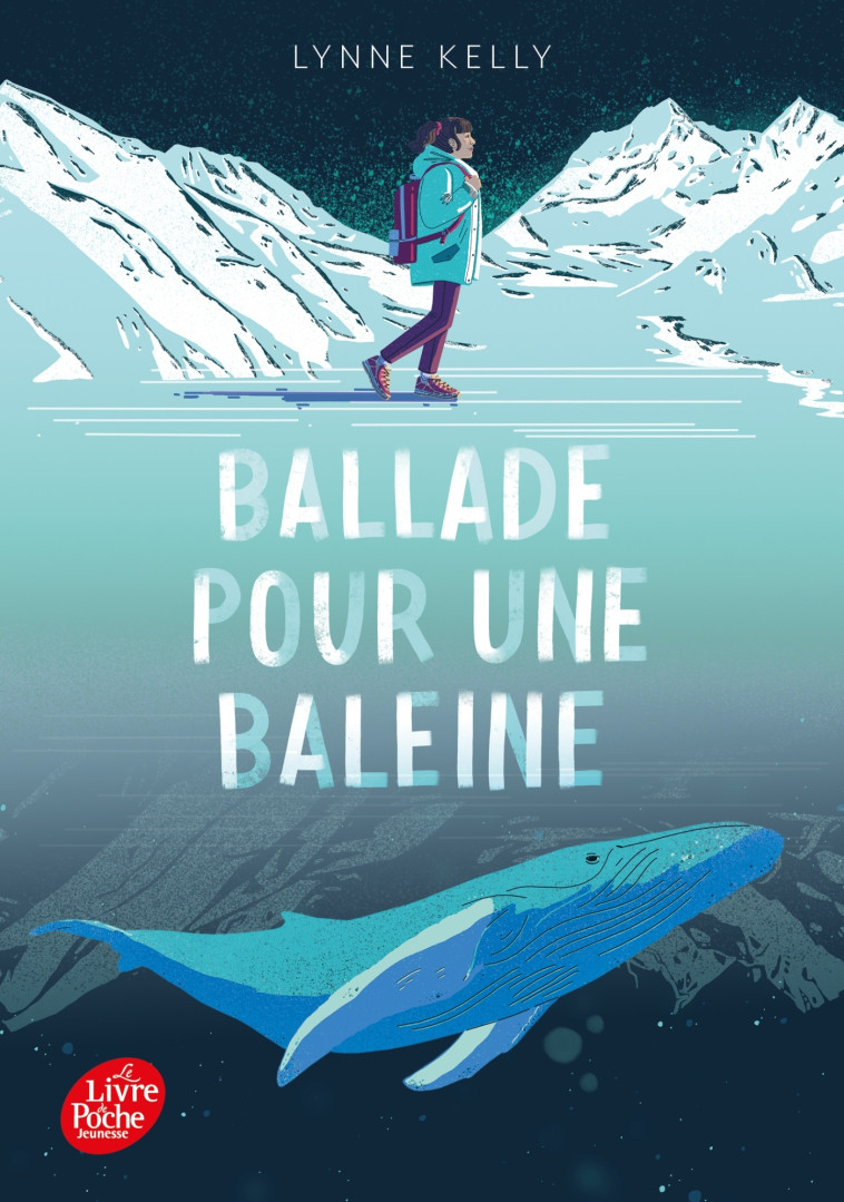 Ballade pour une baleine - Lynne Kelly, Laureline Chaplain - POCHE JEUNESSE