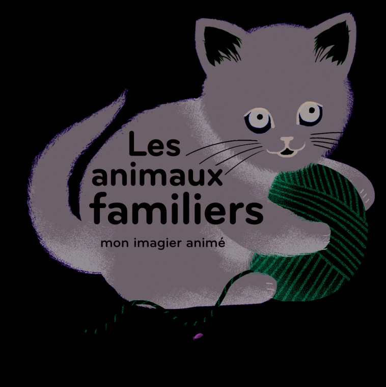 Les animaux familiers -  Collectif, Amélie Falière - GALLIMARD JEUNE