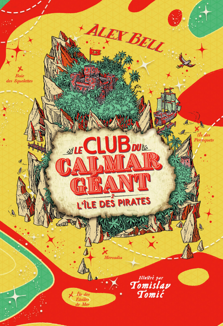 Le Club du Calmar Géant - Alex BELL, Tomislav Tomic, Faustina Fiore - GALLIMARD JEUNE