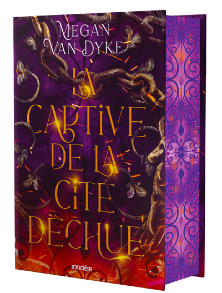 La Captive de la cité déchue - relié collector - Tome 01 - Megan Van Dyke, Raphaëlle Pache - RONCIERE