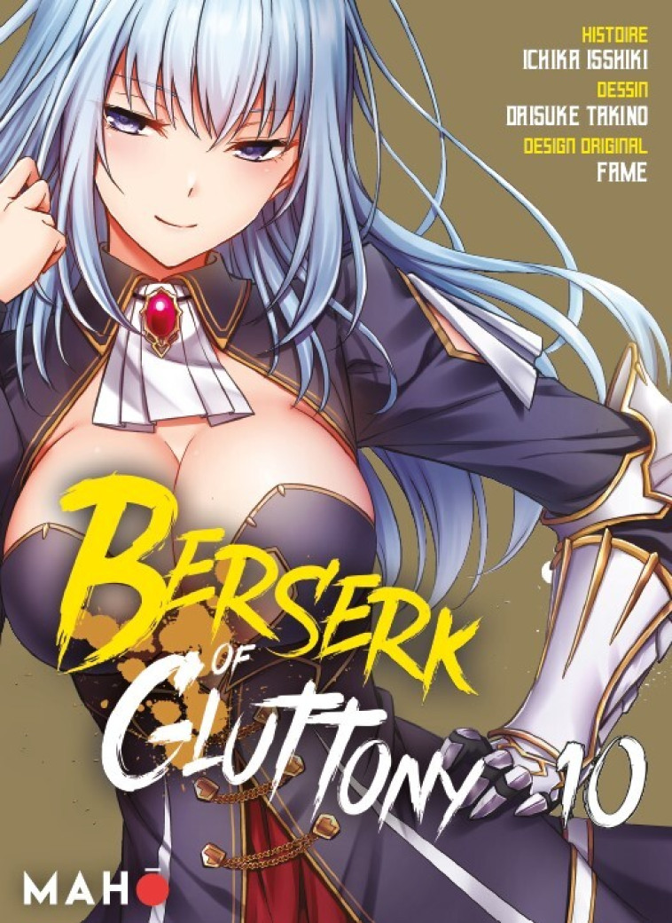 Berserk of Gluttony T10 (Manga) - Ichika ISSHIKI, Takino Daisuke - MAHO 78