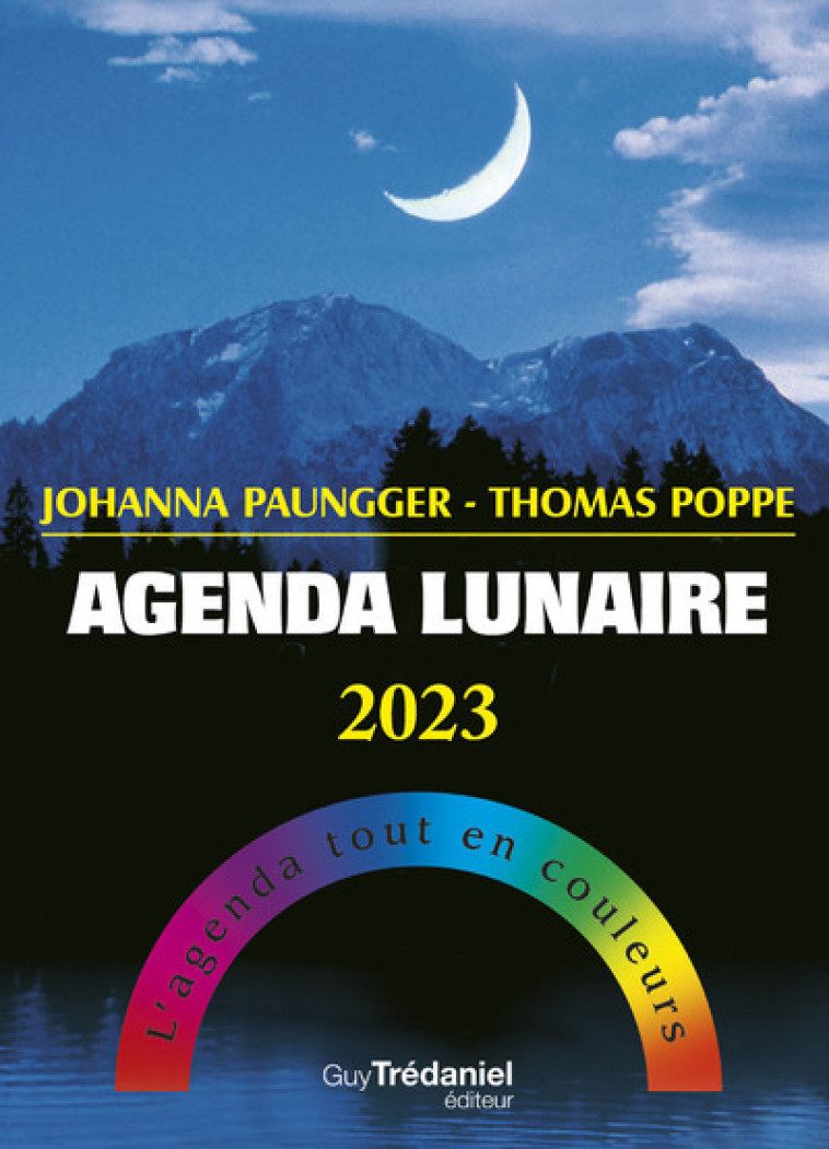 Agenda lunaire 2023 - Johanna Paungger, Thomas Poppe, Johanna Paungger, Thomas Poppe - TREDANIEL