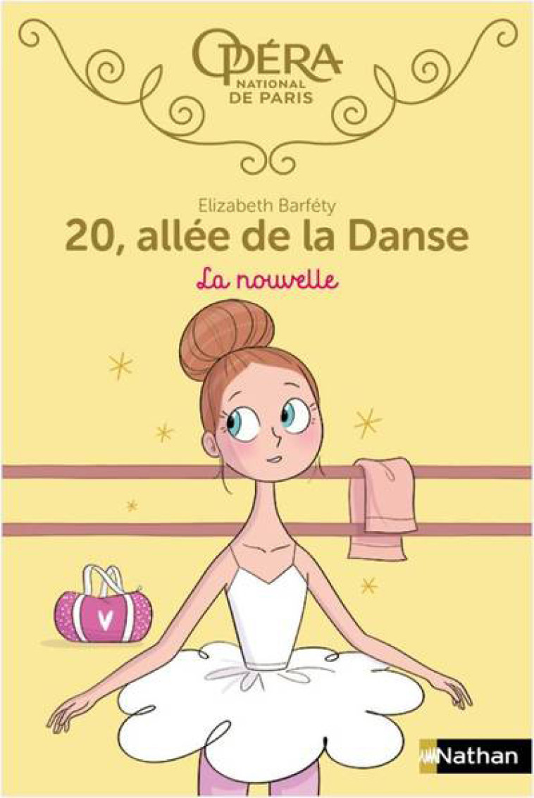 20 allée de la Danse - tome 10 La nouvelle - Elizabeth Barféty, Magalie Foutrier, Elizabeth Barféty, Magalie Foutrier - NATHAN