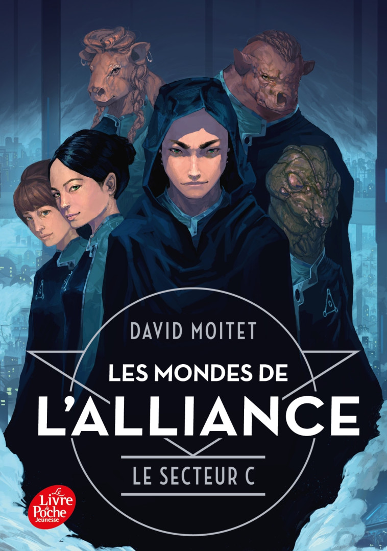 Les Mondes de l'Alliance - Tome 2 - David Moitet - POCHE JEUNESSE