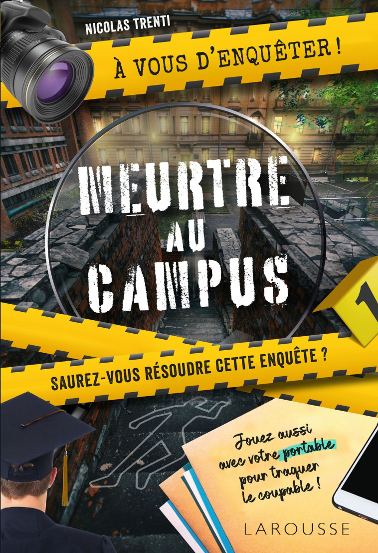 A VOUS D'ENQUETER- MEURTRE AU CAMPUS - Nicolas Trenti - LAROUSSE