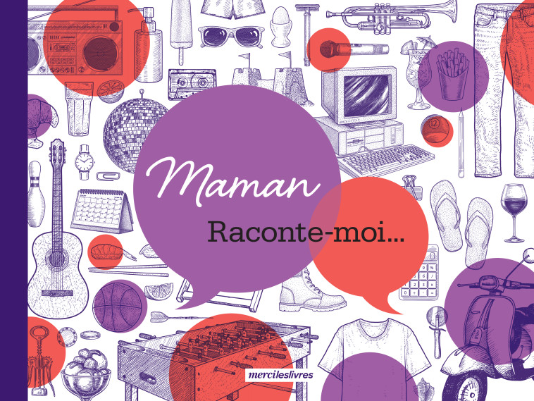 Maman, raconte-moi... -  Collectif - MERCILESLIVRES