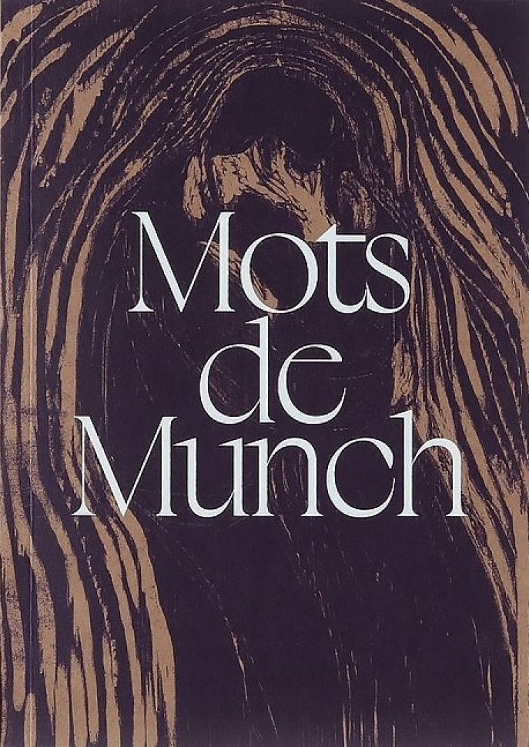 Tel un fantome je te quitte. citations d'edvard munch -  MUNCH EDVARD,  MUNCH EDVARD - RMN