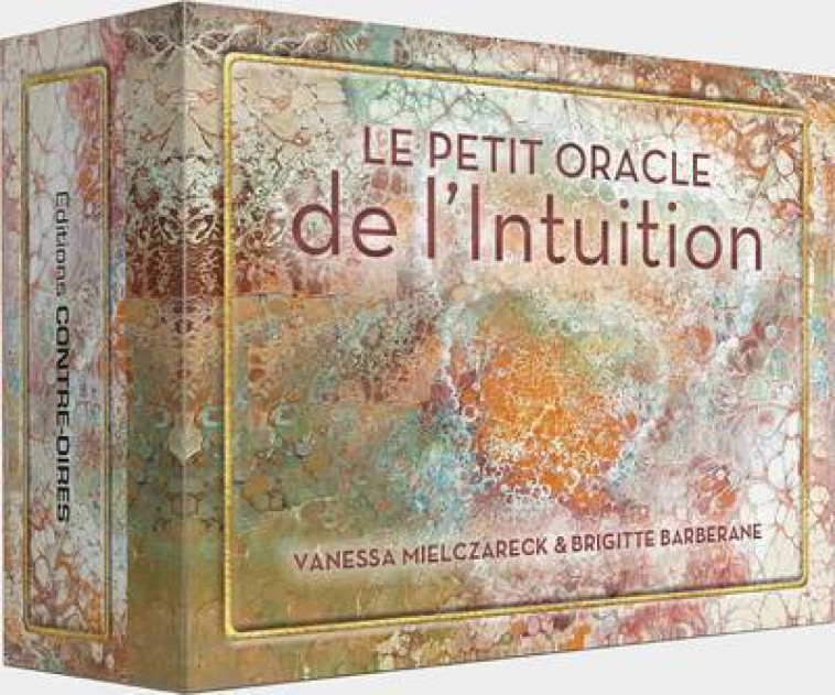 Le Petit Oracle de l'Intuition - Vanessa Mielczareck, Brigitte Barberane - CONTRE DIRES