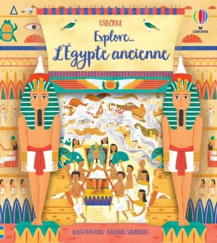 L'Egypte ancienne - Explore... - Rob Lloyd Jones - USBORNE