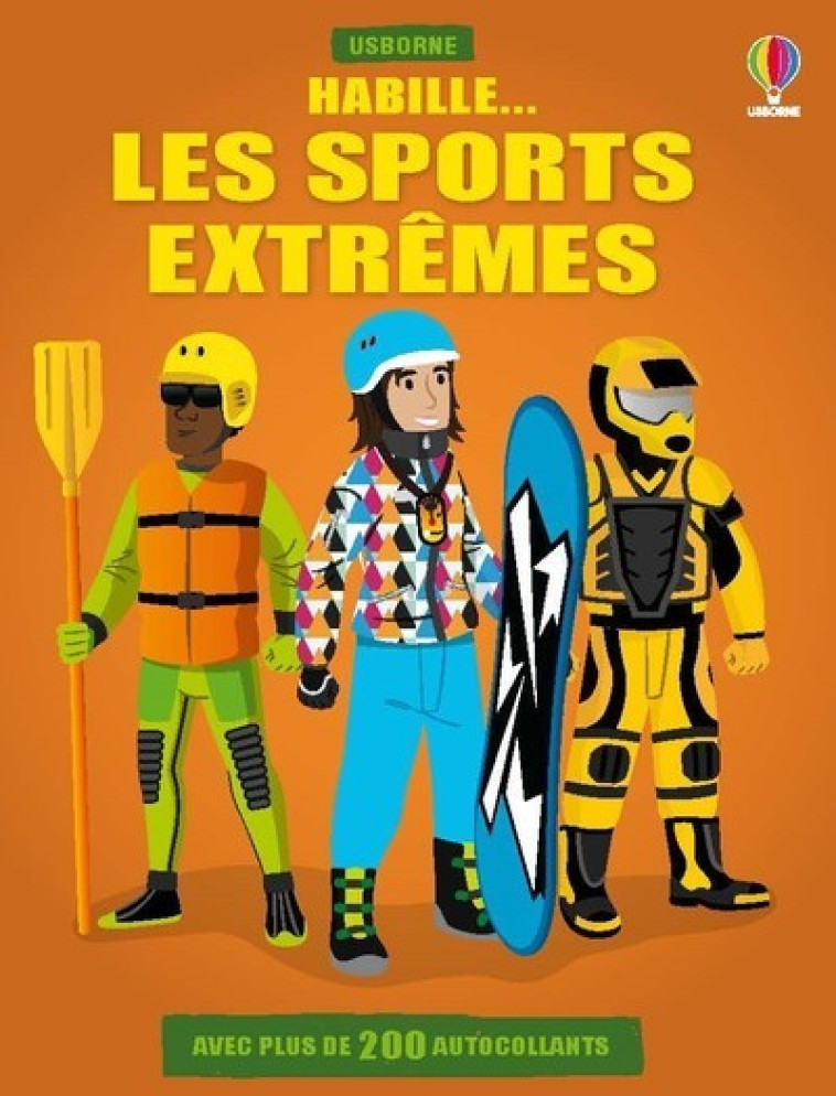 Habille... Les sports extrêmes - Lisa Jane Gillespie - USBORNE