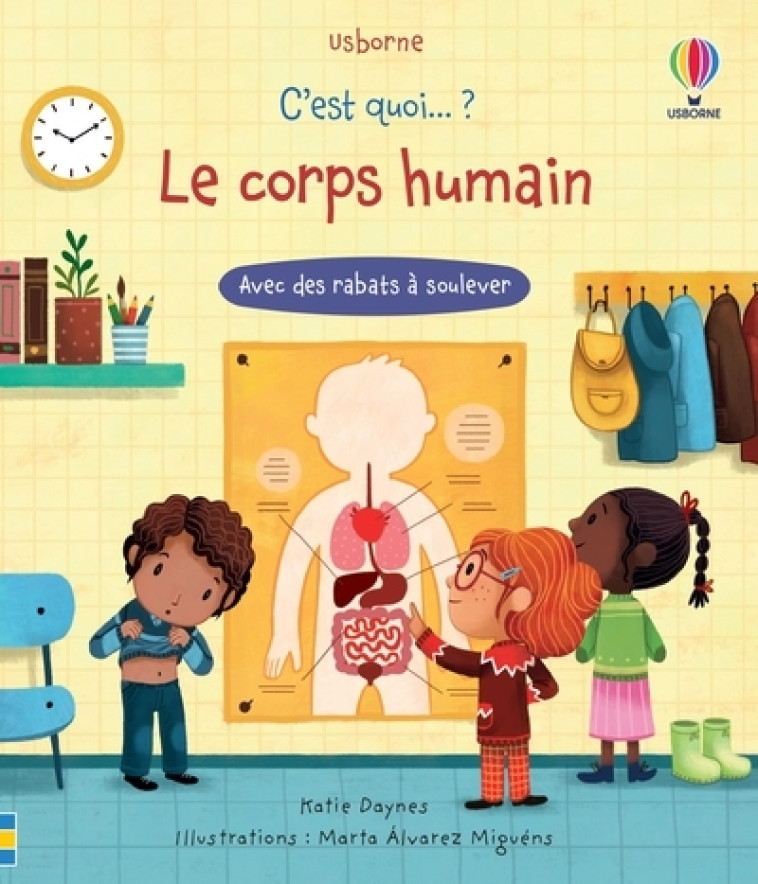 C'est quoi...? Le corps humain - Katie Daynes - USBORNE