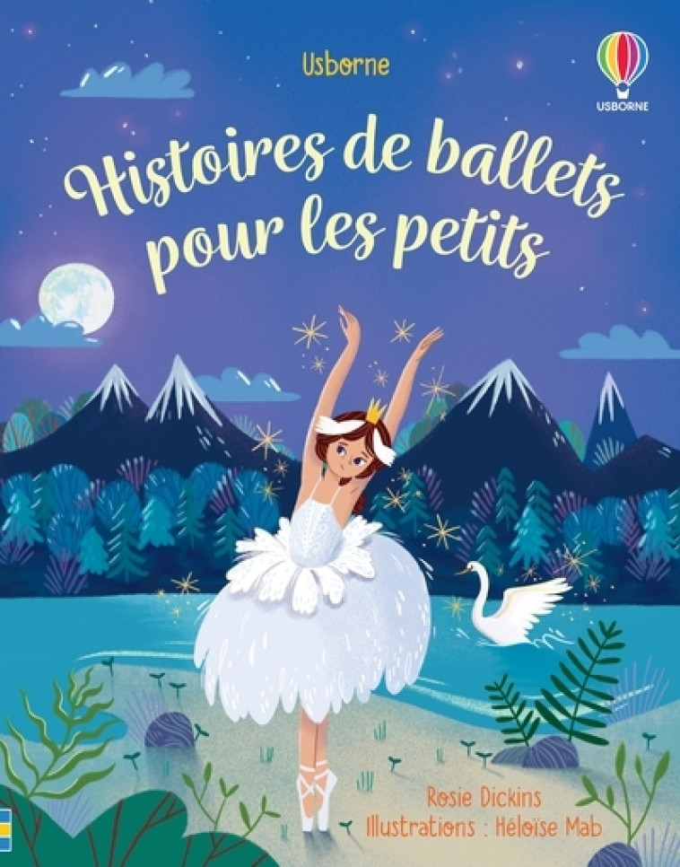 Histoires de ballets pour les petits - Rosie Dickins - USBORNE