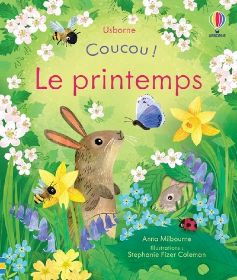 Coucou ! Le printemps - Anna Milbourne - USBORNE