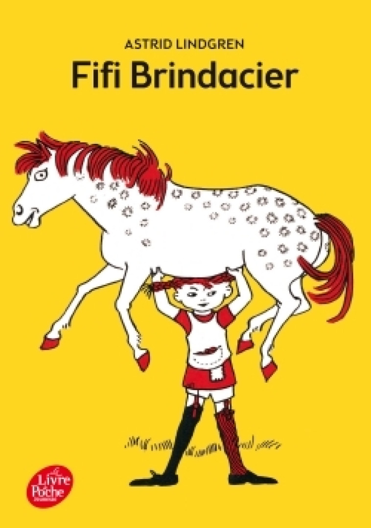 Fifi Brindacier - ASTRID LINDGREN - POCHE JEUNESSE