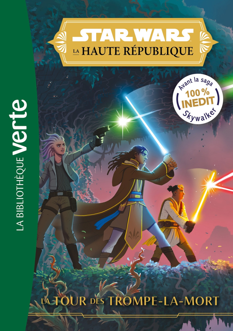 Star Wars La Haute République 02 - La tour des Trompe-la-mort -   - HACHETTE JEUN.