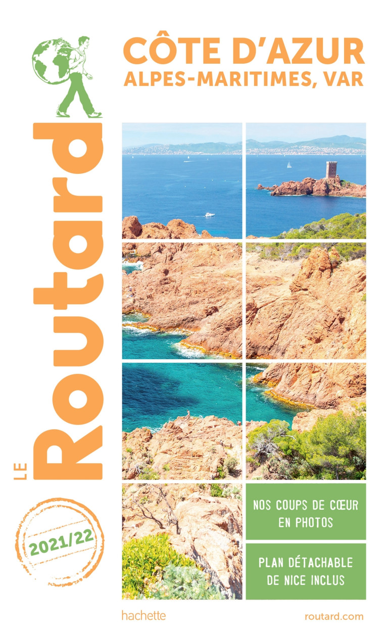 Guide du Routard Côte d'Azur 2021/22 -   - HACHETTE TOURI