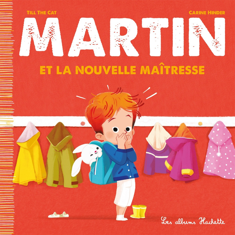 Martin et la nouvelle maîtresse -  Till the Cat - HACHETTE ENFANT