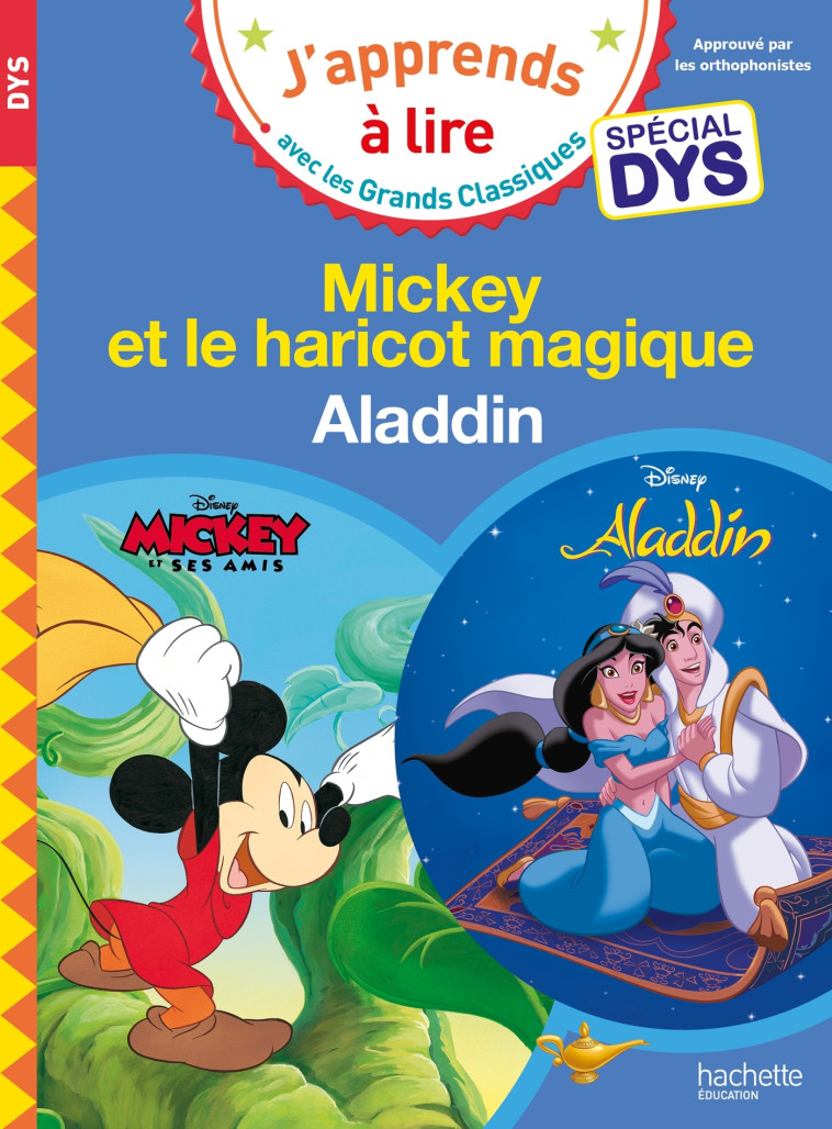 Disney - Mickey et le haricot magique / Aladdin - Spécial DYS (dyslexie) - Isabelle Albertin - HACHETTE EDUC