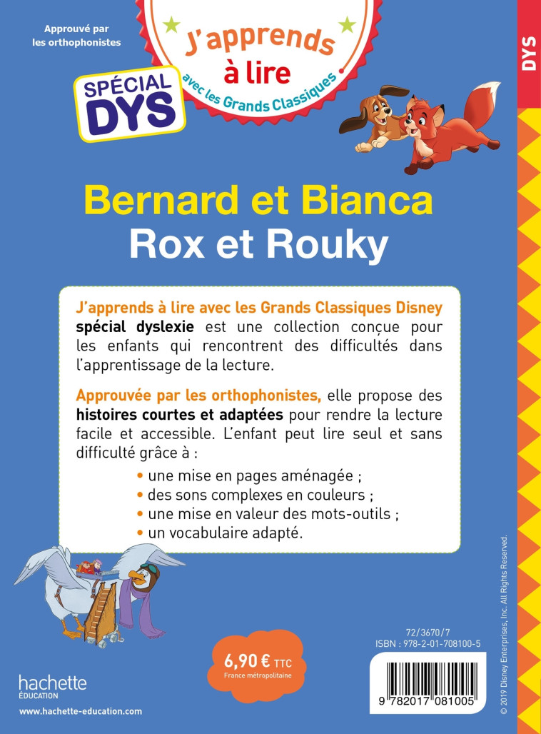 Disney - Bernard et Bianca / Rox et Rouky - Spécial DYS (dyslexie) - Isabelle Albertin - HACHETTE EDUC