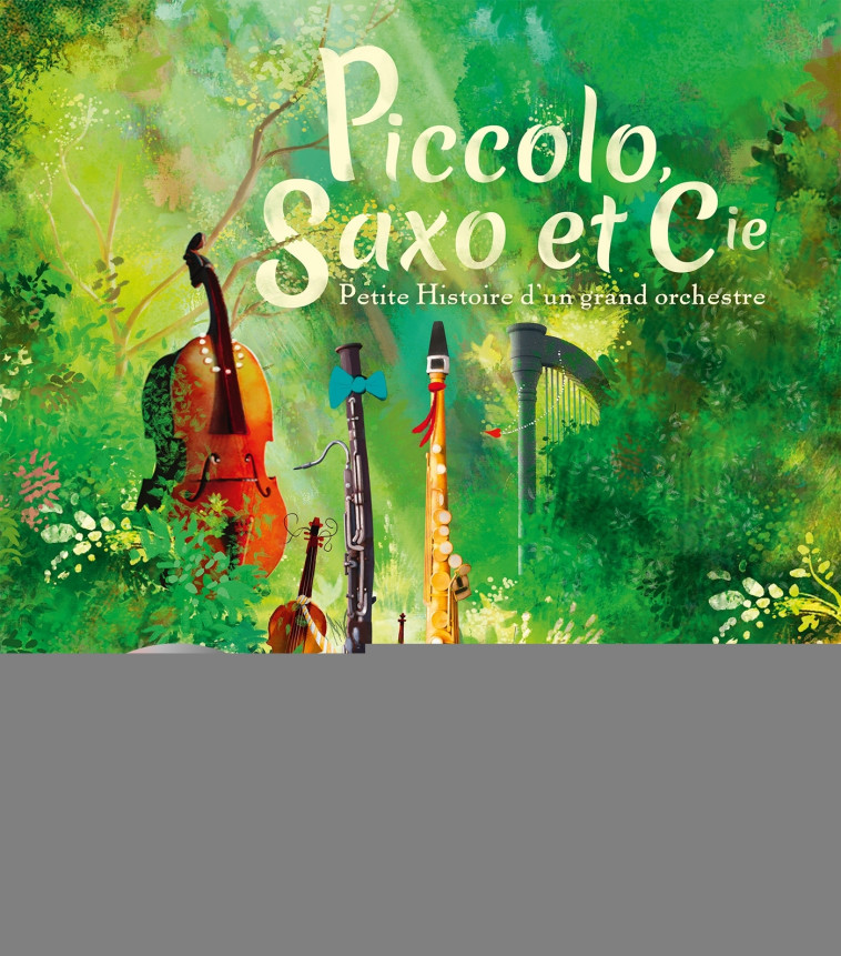 Piccolo, Saxo et Cie - Jean Broussolle - GAUTIER LANGU.