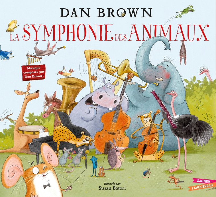 La Symphonie des Animaux - Dan Brown - GAUTIER LANGU.