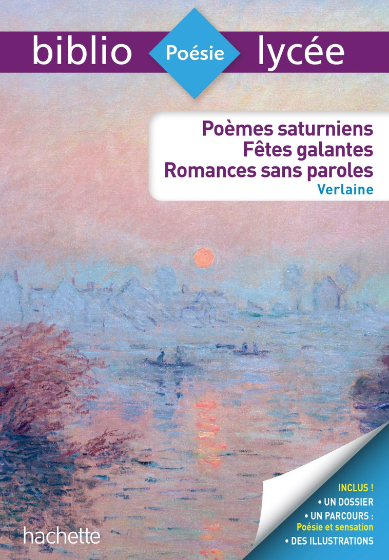 Bibliolycée - Poèmes saturniens, fêtes galantes, romances sans paroles, Paul Verlaine - Véronique Brémond Bortoli - HACHETTE EDUC