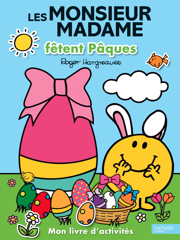 Monsieur Madame - Les Monsieur Madame fêtent Pâques - XXX - HACHETTE JEUN.