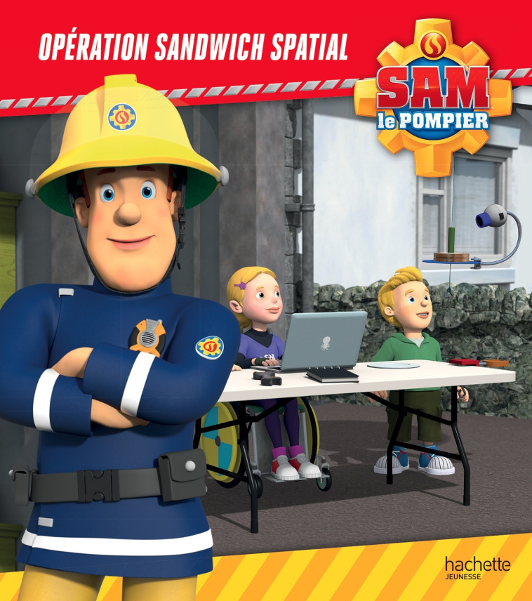 Sam le Pompier - Opération sandwich spatial - XXX - HACHETTE JEUN.