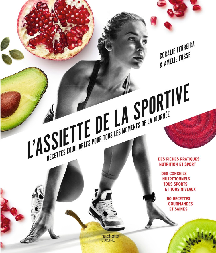 L'assiette de la sportive - Coralie Ferreira - HACHETTE PRAT