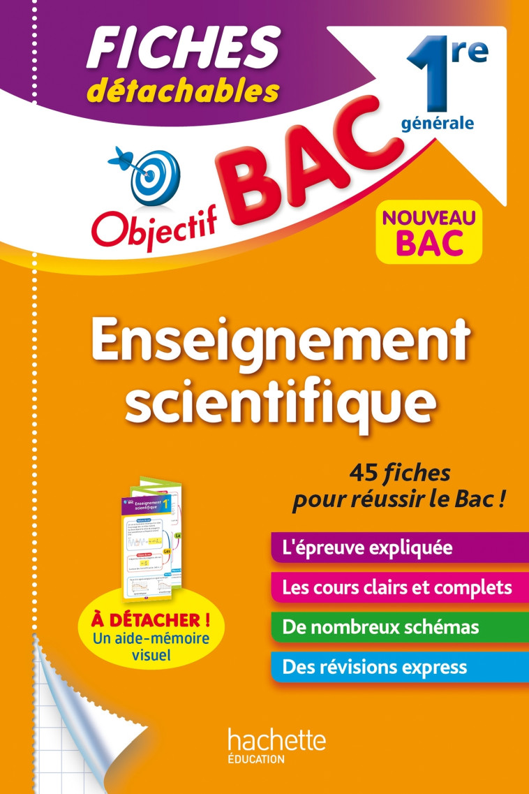 Objectif BAC Fiches Enseignement scientifique 1re générale - Nathalie Thau - HACHETTE EDUC