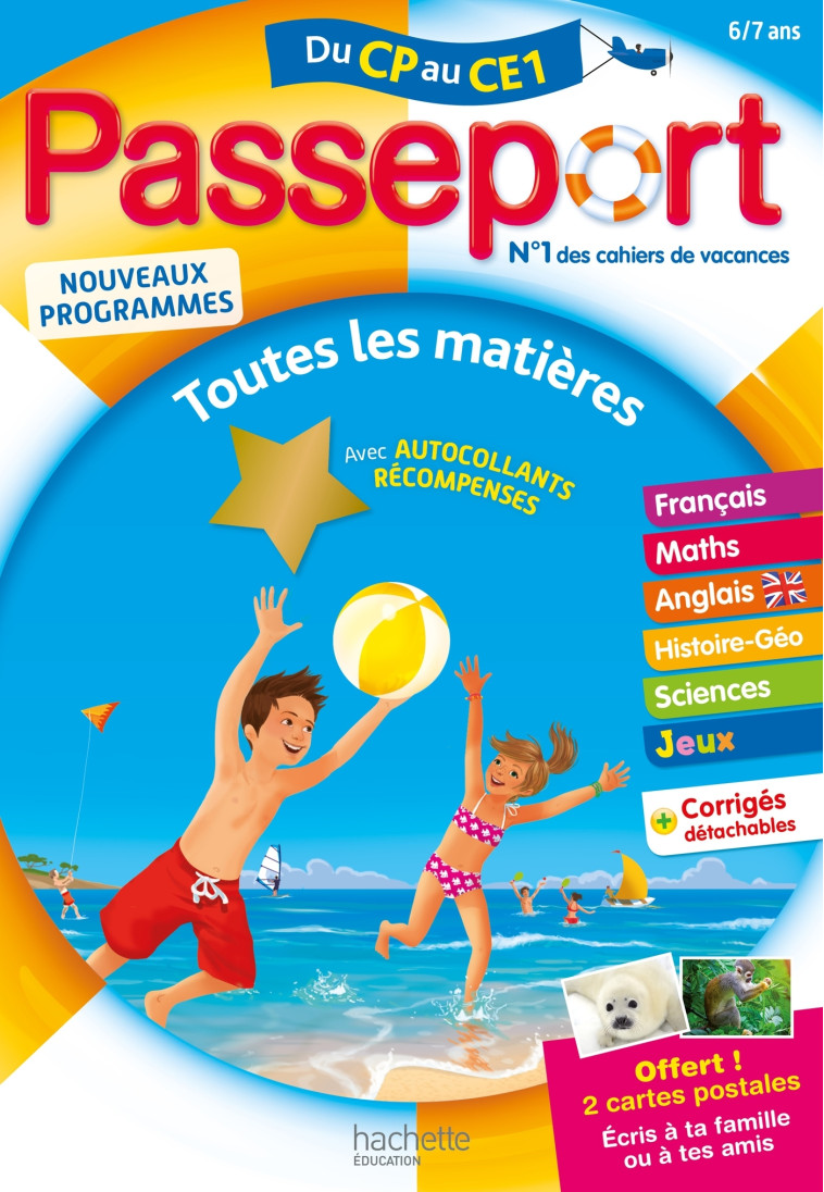 Passeport - Du CP au CE1 (6-7 ans) - Cahier de vacances 2022 - Philippe Bourgouint - HACHETTE EDUC