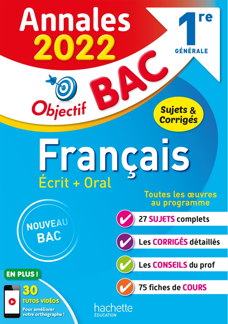 Annales Objectif BAC 2022 Français 1res - Isabelle Lisle - HACHETTE EDUC