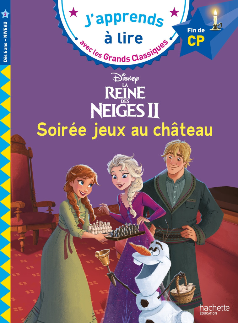 Disney - La Reine des Neiges 2, Soirée jeux au château, CP Niveau 3 - Isabelle Albertin - HACHETTE EDUC