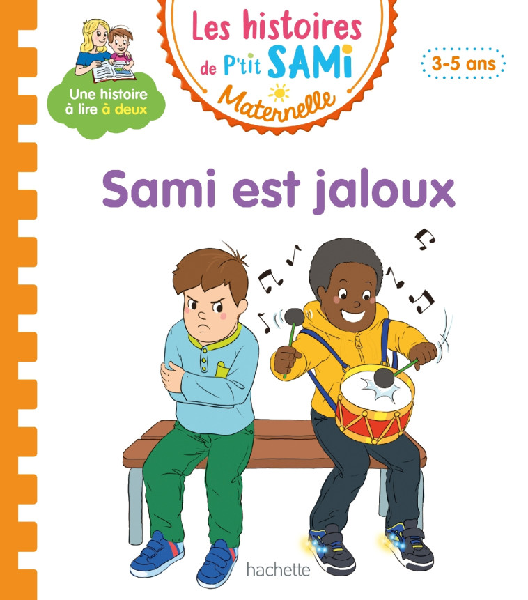 Les histoires de P'tit Sami Maternelle (3-5 ans) : Sami est jaloux - Alain Boyer - HACHETTE EDUC