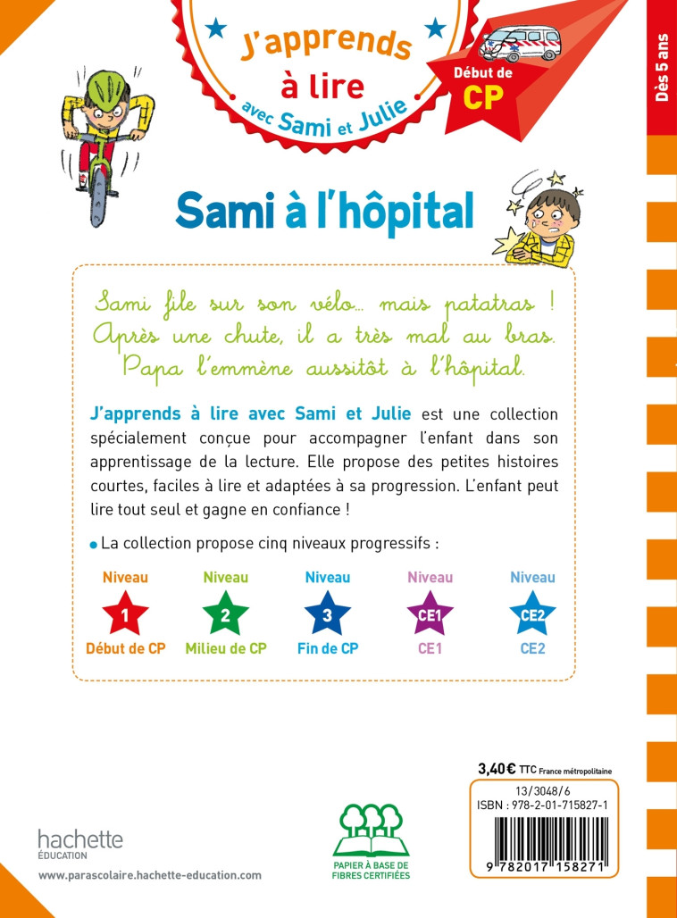 Sami et Julie CP Niveau 1  Sami à l'hôpital - Thérèse Bonté - HACHETTE EDUC