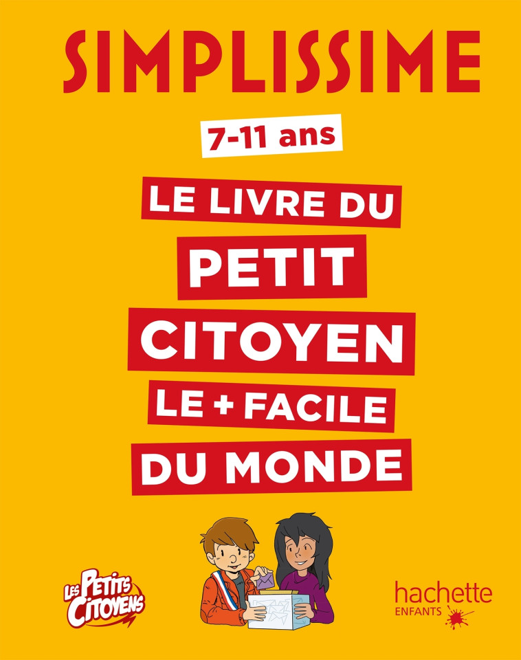 Le Simplissime du petit citoyen -  Jérôme Eho - HACHETTE ENFANT