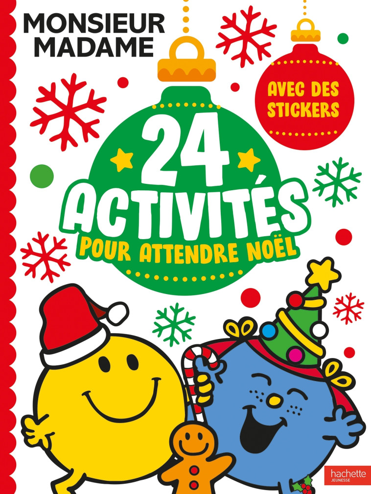 Monsieur Madame - 24 activités pour attendre Noël - XXX - HACHETTE JEUN.