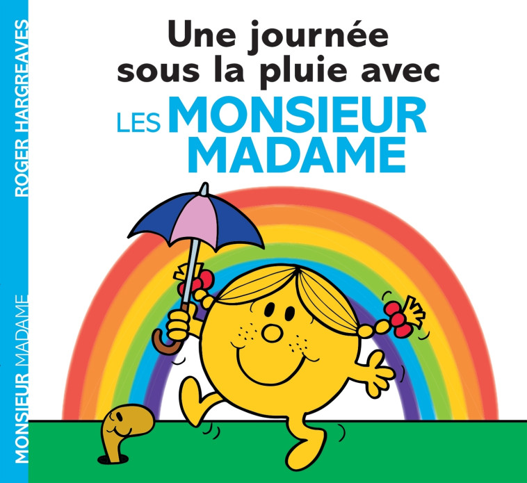 Monsieur Madame - Une journée sous la pluie avec les Monsieur Madame - Adam Hargreaves - HACHETTE JEUN.