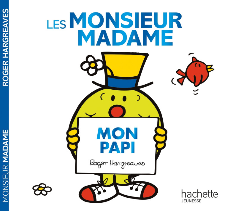 Les Monsieur Madame - Mon papi - Roger Hargreaves - HACHETTE JEUN.