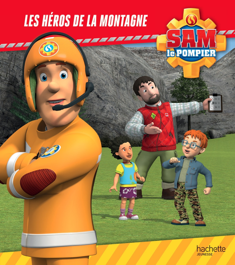 Sam le pompier - Les héros de la montagne - XXX - HACHETTE JEUN.