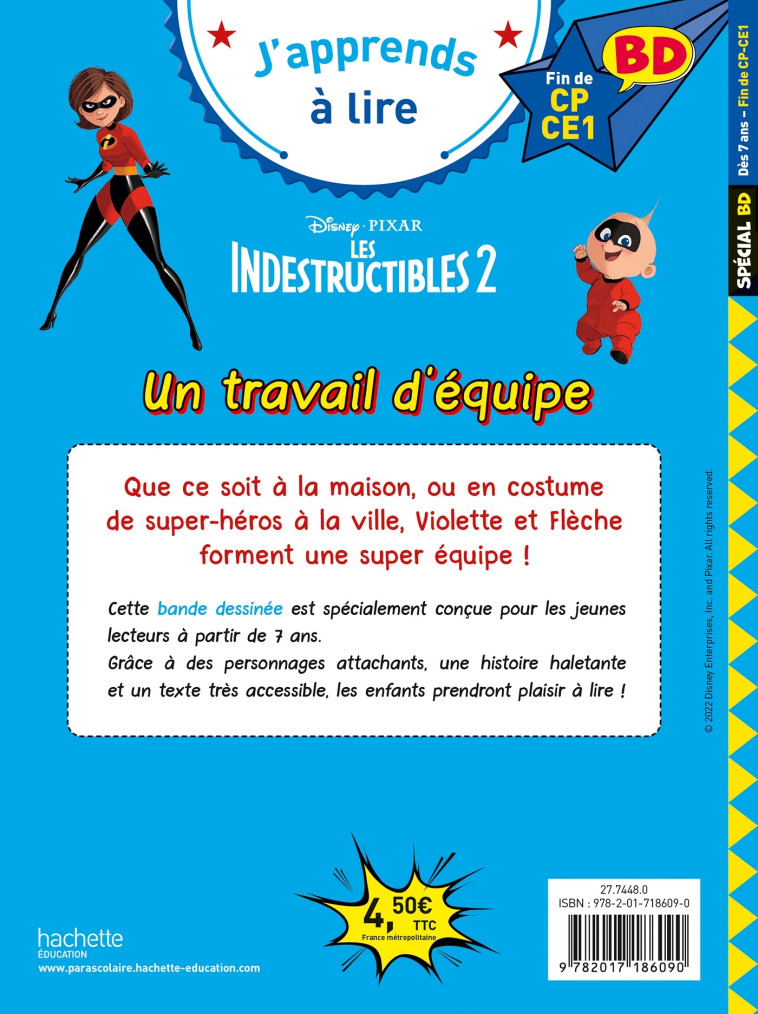 Disney BD Fin de CP-CE1 - Les indestructibles 2 - Un travail d'équipe ! - Isabelle Albertin - HACHETTE EDUC