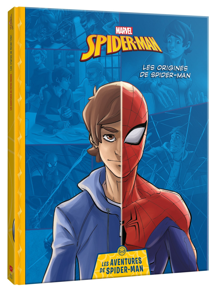 MARVEL - Les aventures de Spider-Man -  Les origines du super-héros - XXX - DISNEY HACHETTE