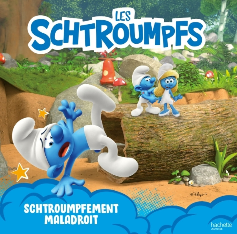 Les Schtroumpfs - Schtroumpfement maladroit - XXX - HACHETTE JEUN.